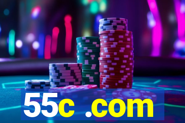 55c .com